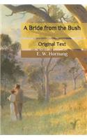 A Bride from the Bush: Original Text