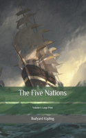 The Five Nations: Volume I: Large Print