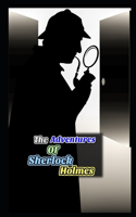 The Adventures of Sherlock Holmes By Conan Doyle Annotated Latest Edition