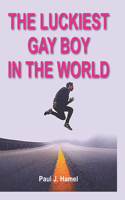 The Luckiest Gay Boy in the World