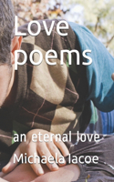 Love poems: an eternal love