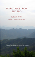 More Tales From The Tao