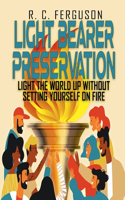 Light Bearer Preservation