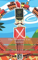The Steadfast Tin Soldier