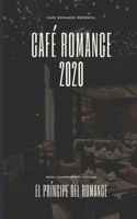 Café Romance 2020