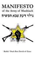 MANIFESTO of the Army of Mashiach (Gilui Da`at Tzava Ha'Mashiach)