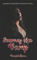 Journey of a Vamp