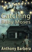 Catching Baby Moses