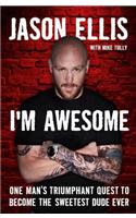 I'm Awesome