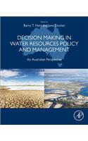 Decision Making in Water Resources Policy and Management
