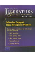 Prentice Hall Literature Timeless Voices Timeless Themes 7th Edition Selection Support Workbook Grade 7 2002c: (English)