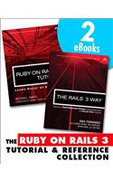Ruby on Rails 3 Tutorial and Reference Collection, The, 2/E