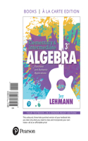 Elementary & Intermediate Algebra