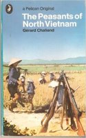 The Peasants of North Vietnam (Pelican S.)