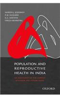 Population and Reproductive Health in India