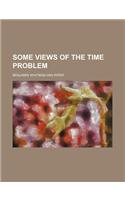 Some Views of the Time Problem: (English)