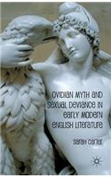 Ovidian Myth and Sexual Deviance in Early Modern English Literature