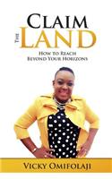 Claim the Land