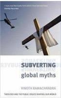 Subverting Global Myths