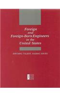 Foreign and Foreign-Born Engineers in the United States