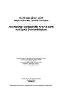 Enabling Foundation for Nasa's Earth and Space Science Missions