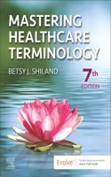 Mastering Healthcare Terminology