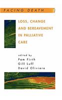 Loss, Change and Bereavement in Palliative Care