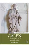 Galen: A Thinking Doctor in Imperial Rome(Routledge Ancient Biographies)