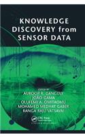 Knowledge Discovery from Sensor Data