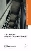 A History of Architecture and Trade