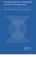 Advanced Materials, Mechanical and Structural Engineering: Proceedings of the 2nd International Conference of Advanced Materials, Mechanical and Structural Engineering (AMMSE 2015), Je-ju Island, South Korea