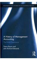 A History of Management Accounting