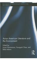 Asian American Literature and the Environment