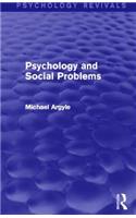 Psychology and Social Problems (Psychology Revivals)