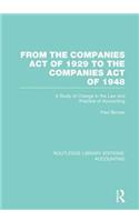 From the Companies Act of 1929 to the Companies Act of 1948 (Rle: Accounting)