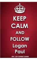 Keep Calm and Follow Logan Paul
