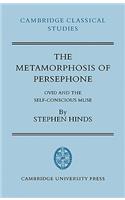 The Metamorphosis of Persephone