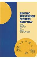 Benthic Suspension Feeders and Flow