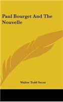 Paul Bourget and the Nouvelle