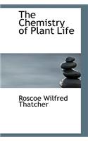 The Chemistry of Plant Life