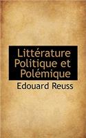 Littérature Politique Et Polémique