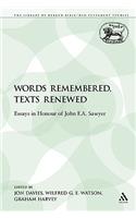 Words Remembered, Texts Renewed