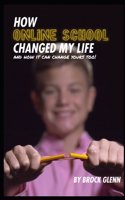 How Online School Changed My Life