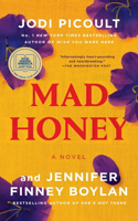 Mad Honey: A GMA Book Club Pick