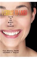 I Choose to Laugh