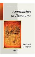 Approaches to Discourse: Language as Social Interaction