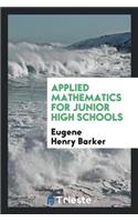 Applied Mathematics for Junior High Schools and High Schools