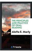 The Principles and Practice of Oral Reading