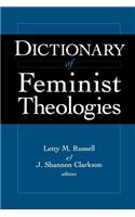 Dictionary of Feminist Theologies