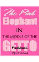Pink Elephant in the Middle of the Getto